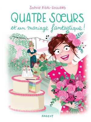 cover image of Quatre soeurs et un mariage fantastique !